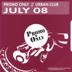 Promo Only- Urban Club- July 08&nbsp;&mdash;&nbsp;2008