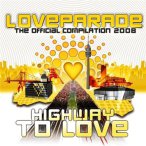 Loveparade- The Official Compilation 2008- Highway To Love&nbsp;&mdash;&nbsp;2008