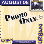 Promo Only- Urban Radio- August 08&nbsp;&mdash;&nbsp;2008