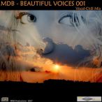 MDB- Beautiful Voices, Vol. 01 (Vocal-Chill Mix)&nbsp;&mdash;&nbsp;2007