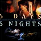 6 Days 6 Nights — 1994