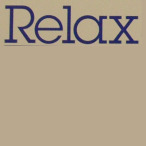 Relax&nbsp;&mdash;&nbsp;2008