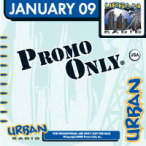 Promo Only- Urban Radio- January 09 — 2008