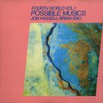 Fourth World, Vol. 01- Possible Musics — 1980