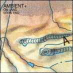 Ambient 4- On Land — 1982