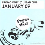 Promo Only- Urban Club- January 09 — 2008