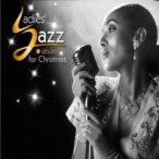 Ladies' Jazz (Album For Christmas) — 2008