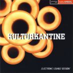 Kulturkantine- Electronic Lounge Session — 2007
