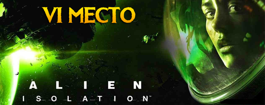 6- : Alien: Isolation