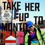 Roisin Murphy — Take Her Up To Monto