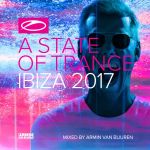 A State Of Trance Ibiza 2017 (Mixed By Armin Van Buuren)