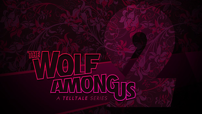 The Wolf Among Us: Season 2