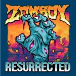 Zomboy — Resurrected