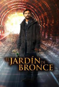 Сериал Бронзовый сад 1 сезон El Jardín de Bronce смотреть онлайн бесплатно!